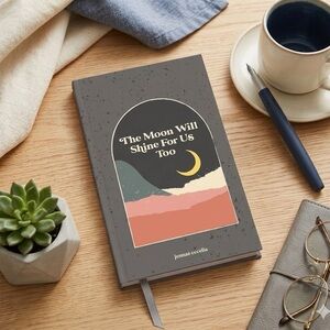 The Moon Will Shine for Us Too NWT New Poetry / Inspirational Book